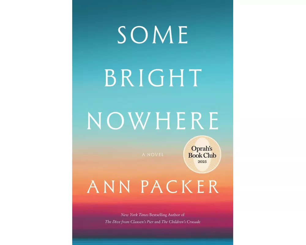 Some Bright Nowhere