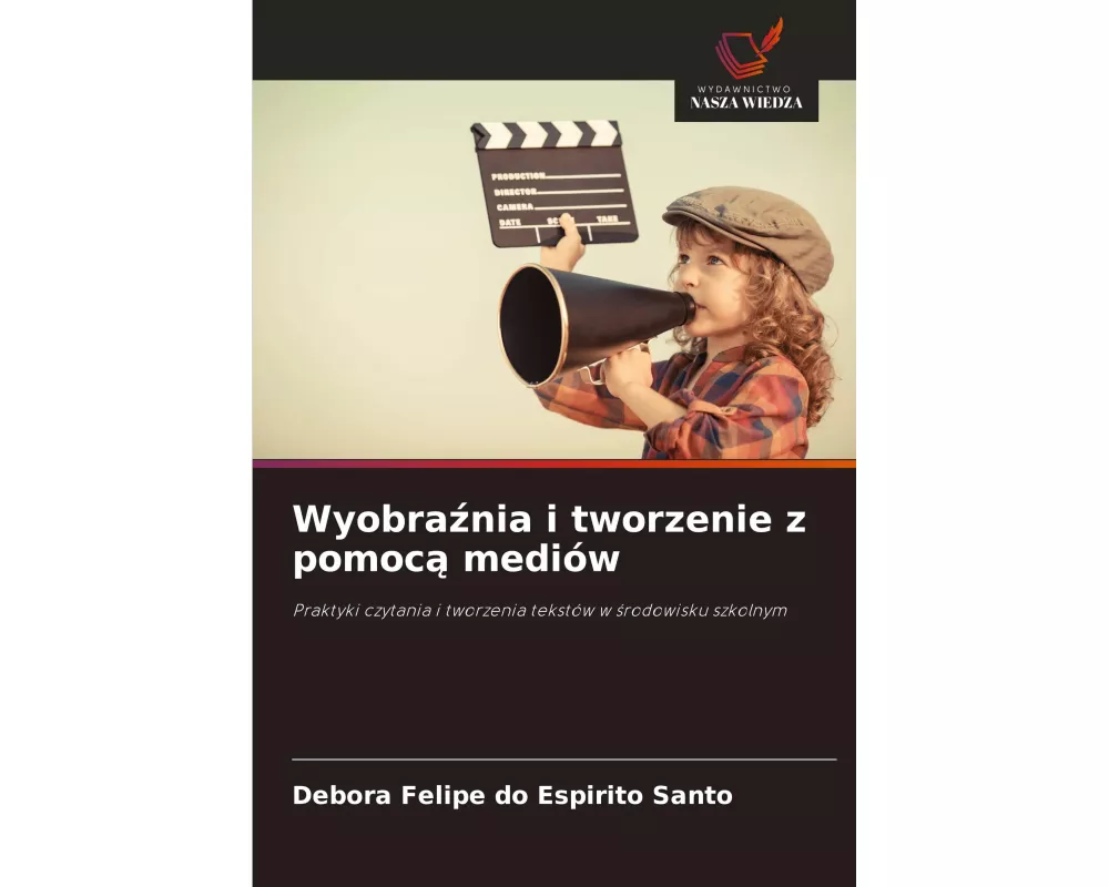 Wyobrania i tworzenie z pomoc mediw