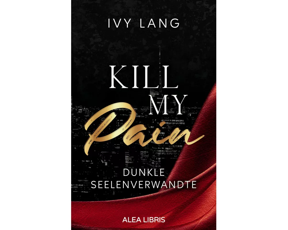 Kill My Pain | Farbschnitt in der 1. Auflage