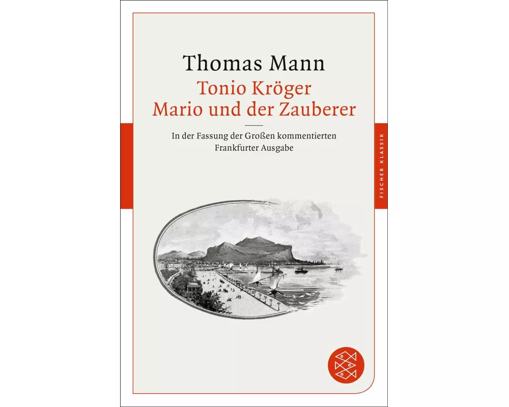 Tonio Kröger / Mario und der Zauberer