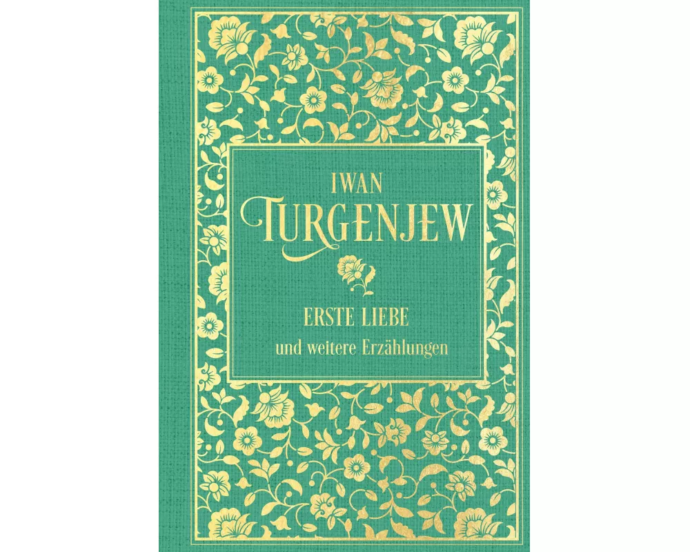 Erste Liebe und weitere Erzählungen