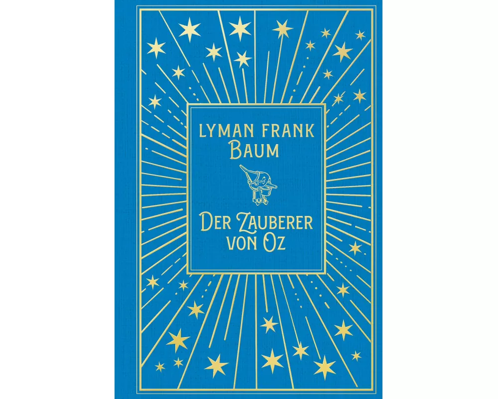 Der Zauberer von Oz: Mit Illustrationen der Originalausgabe von W.W. Denslow