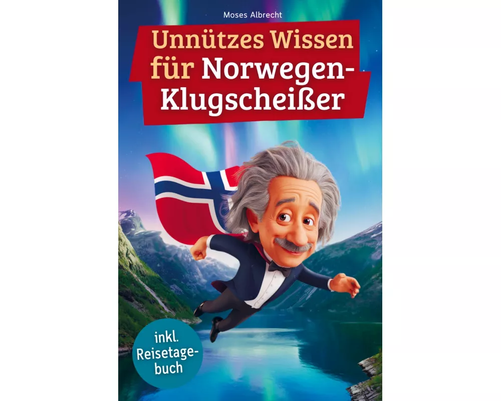 Unnützes Wissen für Norwegen-Klugscheißer
