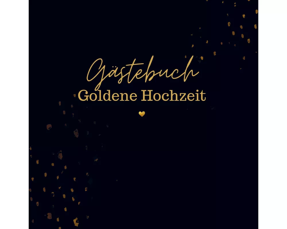 Gästebuch Goldene Hochzeit- Gästebuch Blanko