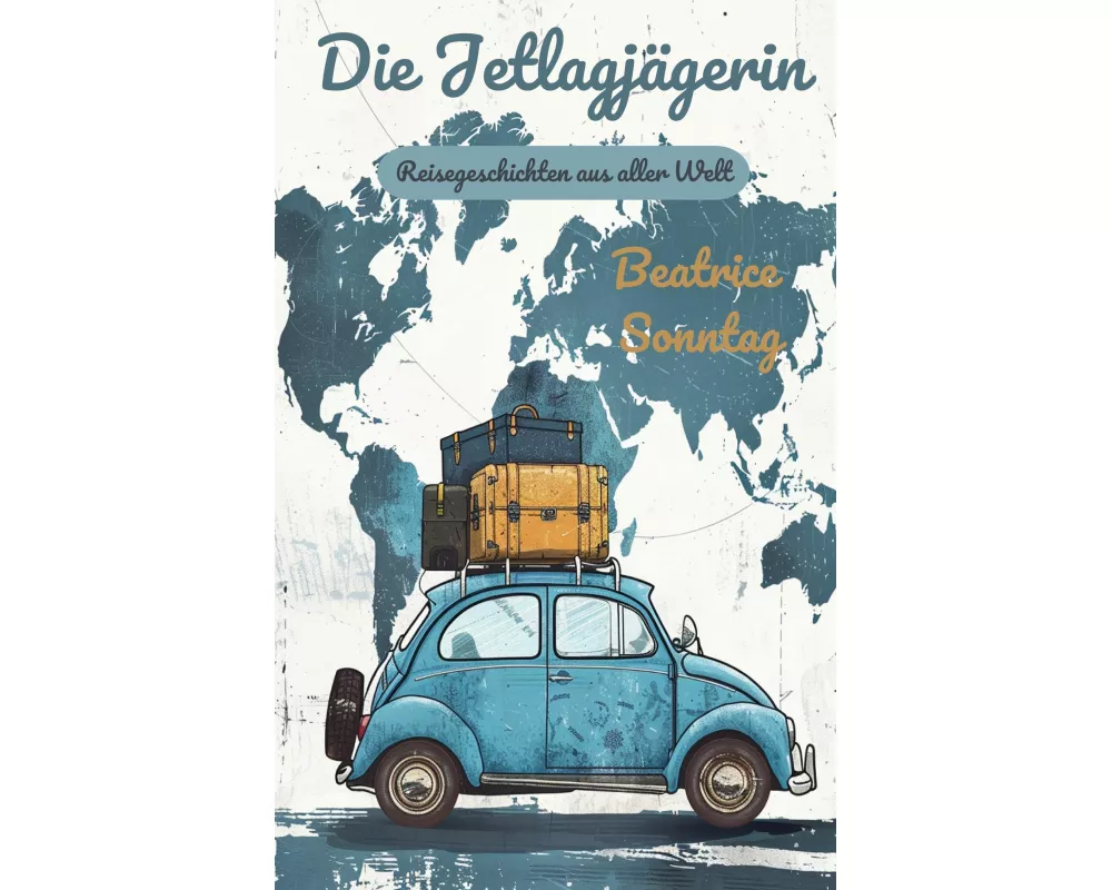 Die Jetlagjägerin