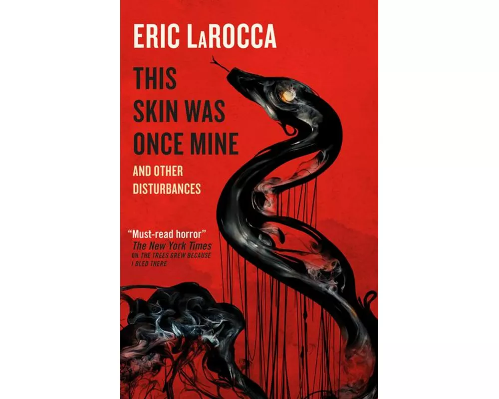 This Skin Was Once Mine and Other Disturbances