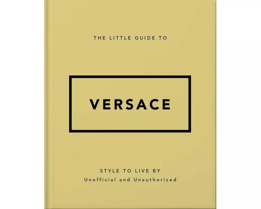 The Little Guide to Versace
