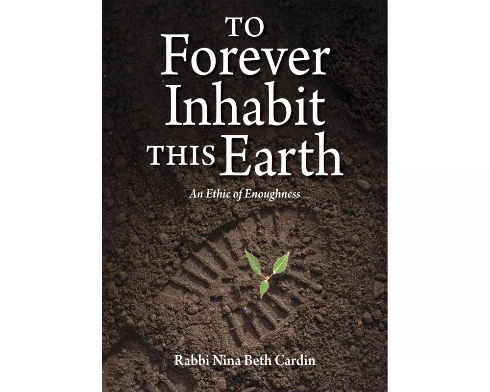 To Forever Inhabit this Earth