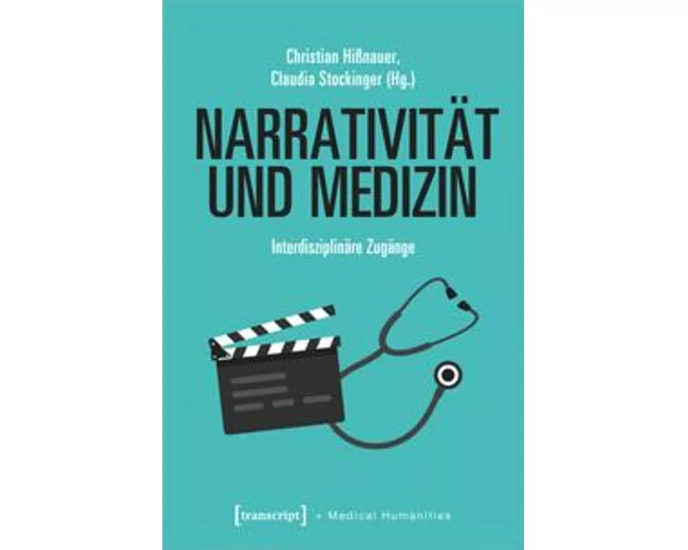 Narrativität und Medizin