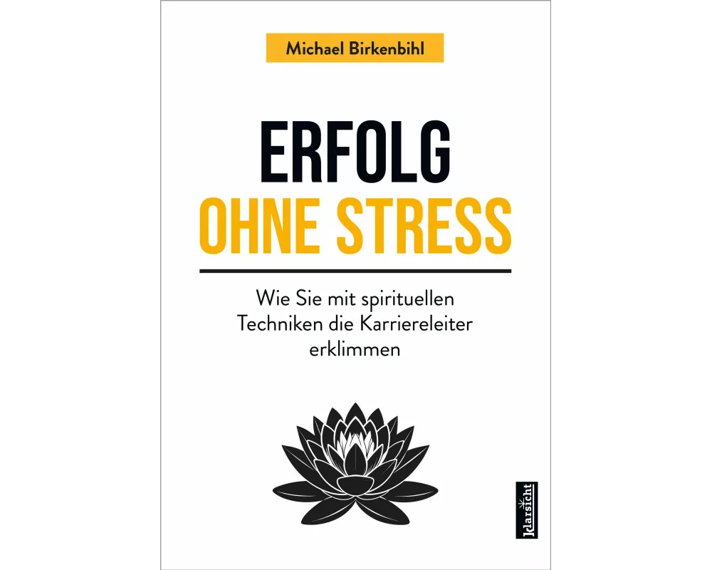 Erfolg ohne Stress