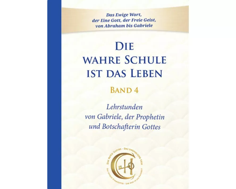 Die wahre Schule ist das Leben - Band 4