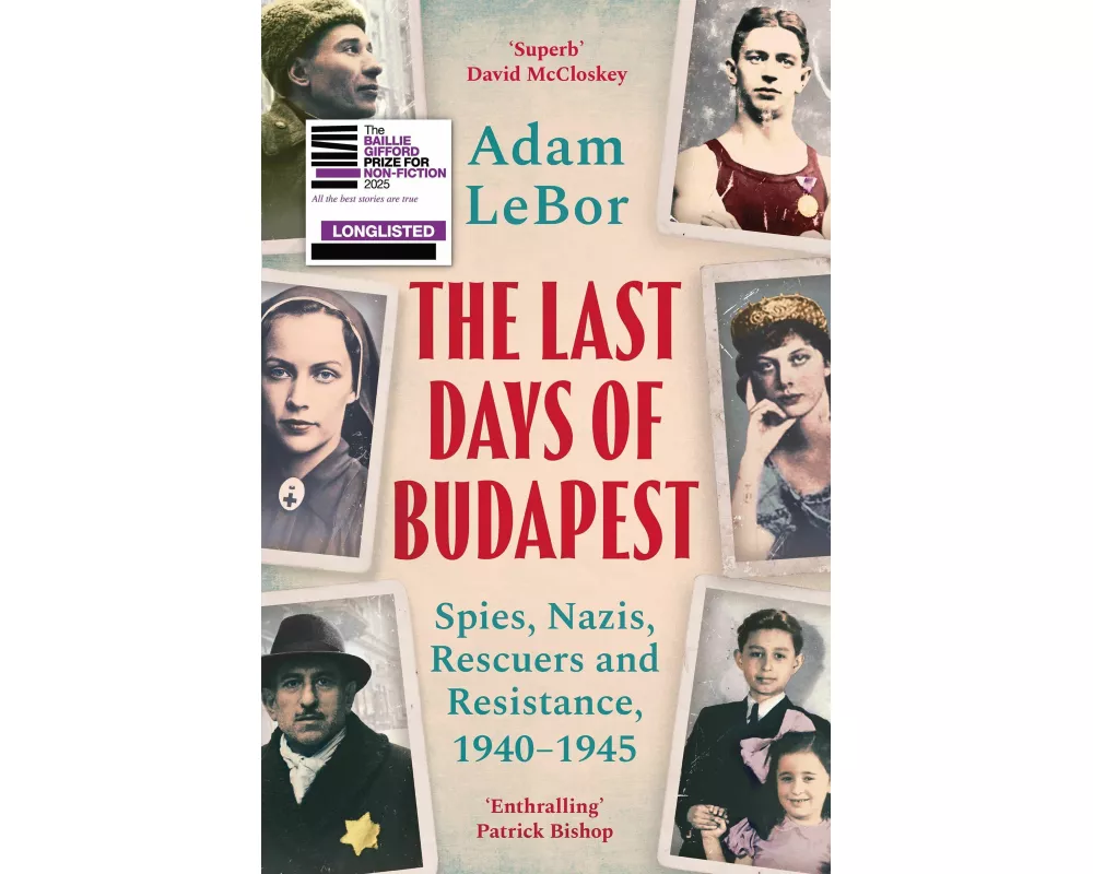 The Last Days of Budapest