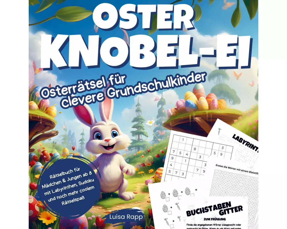 Oster Knobel-Ei - Osterrätsel für clevere Grundschulkinder