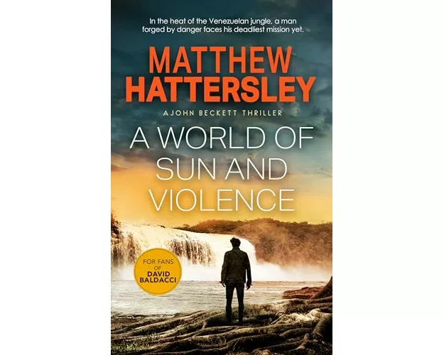 A World of Sun and Violence