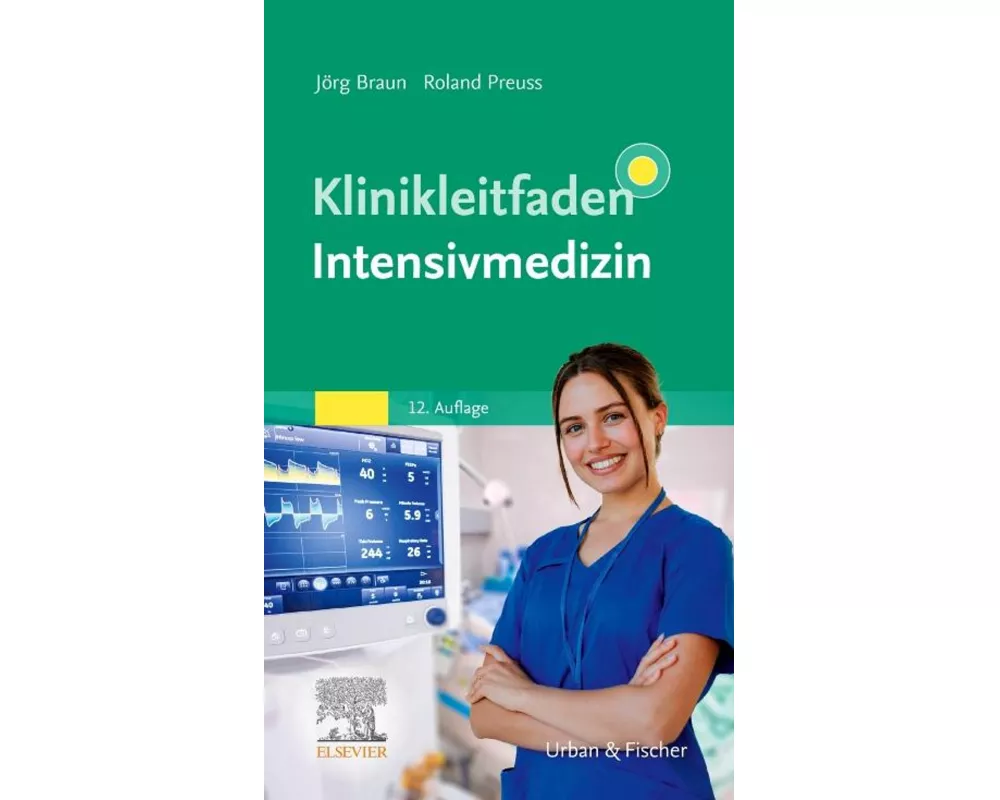 Klinikleitfaden Intensivmedizin
