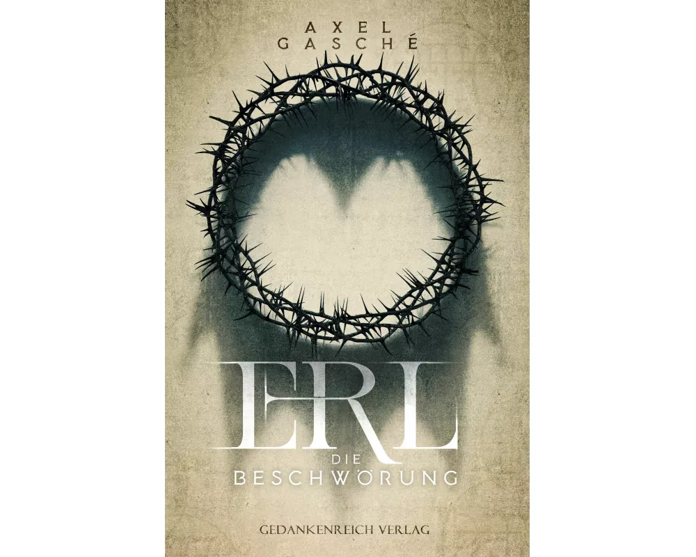 Erl - Die Beschwörung