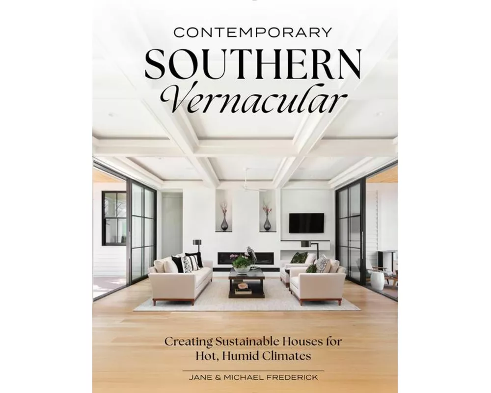 Contemporary Southern Vernacular