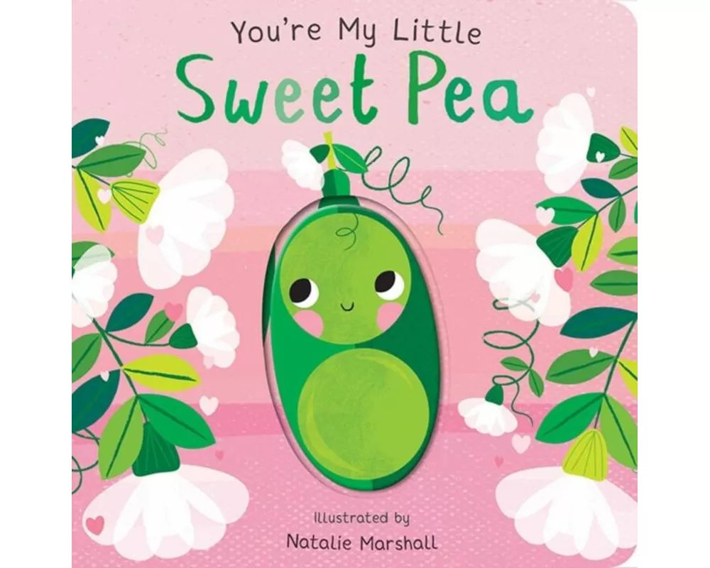 You're My Little Sweet Pea