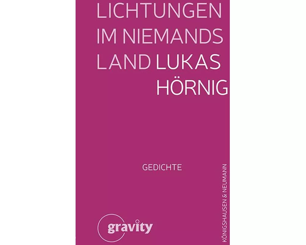 Lichtungen im Niemandsland