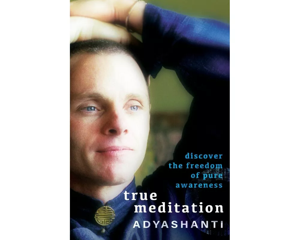 True Meditation