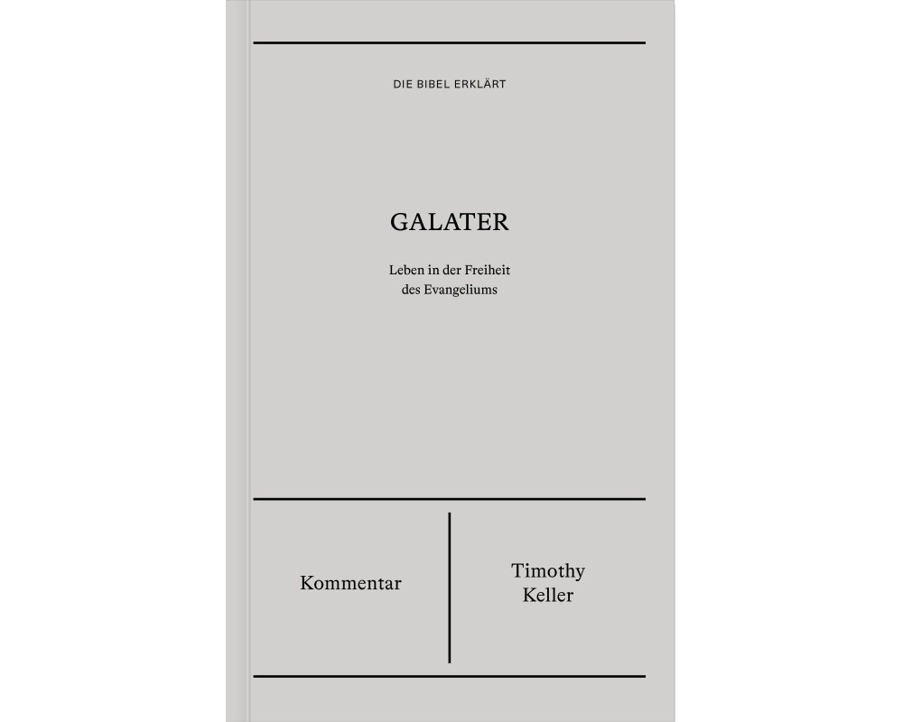 Galater | Kommentar (Die Bibel erklärt)