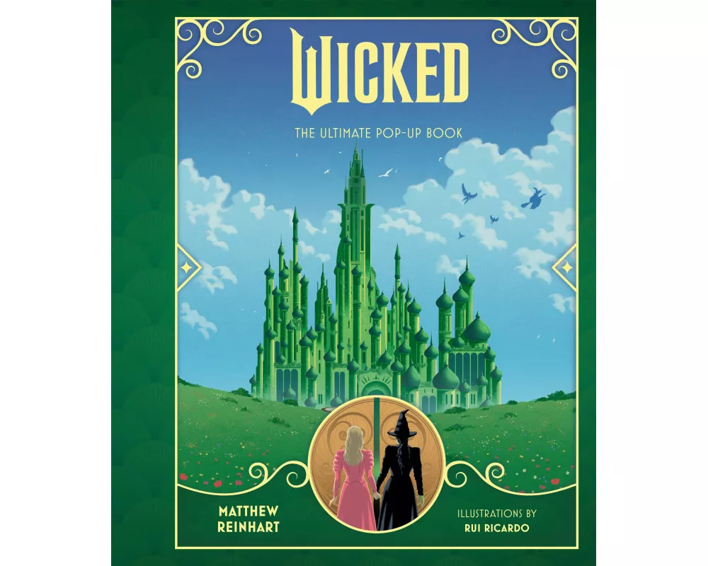 Wicked: The Ultimate Pop-Up Book
