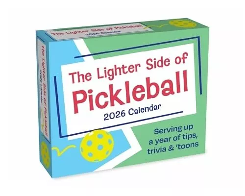 The Lighter Side of Pickleball 2026 Day-to-Day Calendar