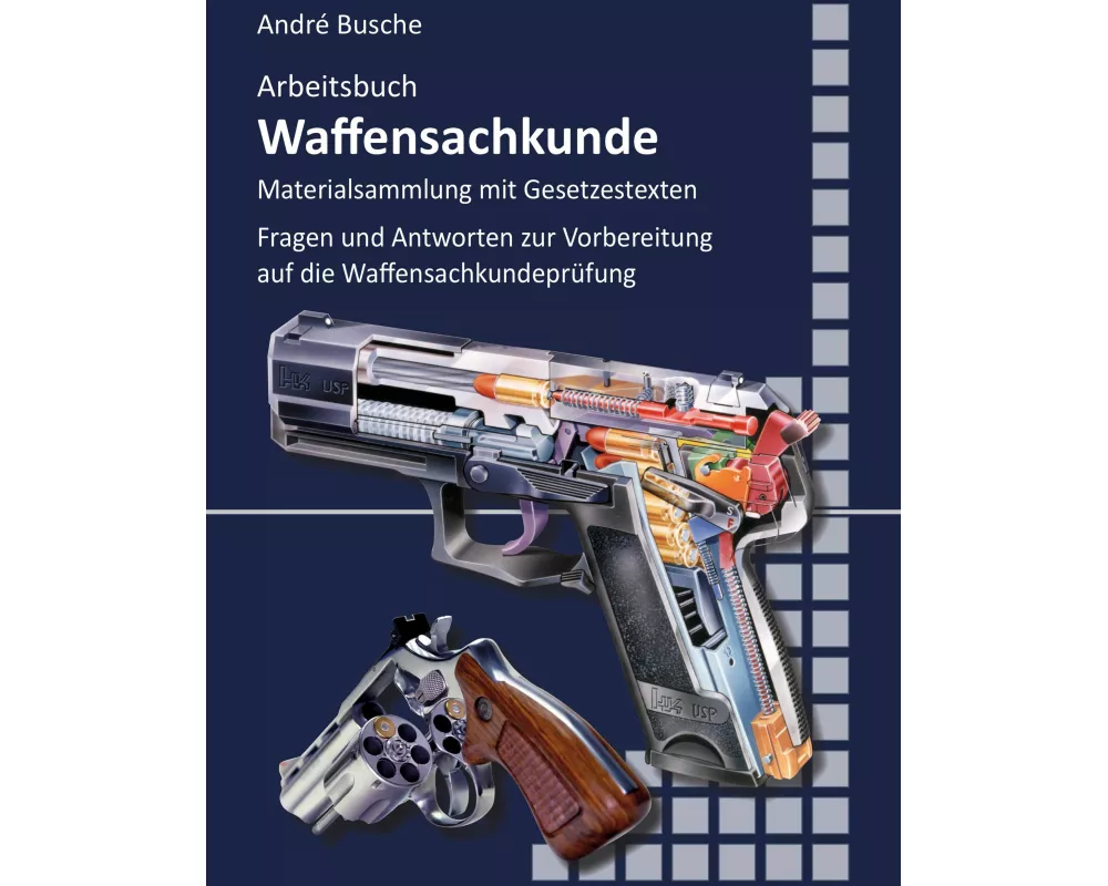 Arbeitsbuch Waffensachkunde