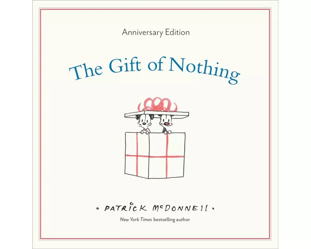 The Gift of Nothing Anniversary Edition