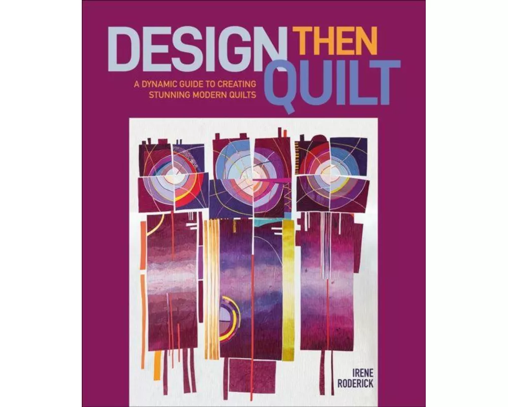 Design Then Quilt