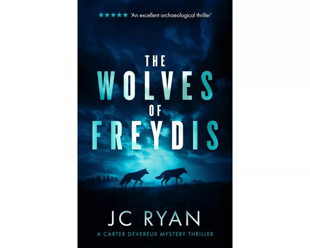 The Wolves Of Freydis