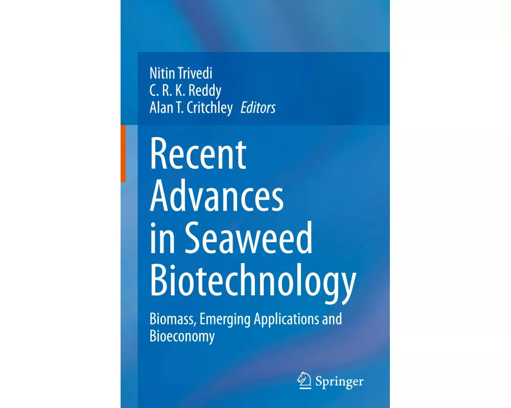 Recent Advances in Seaweed Biotechnology