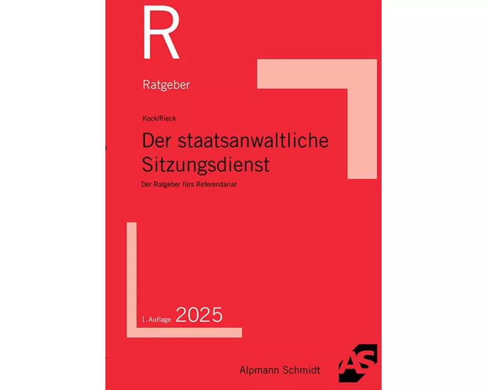 Der staatsanwaltliche Sitzungsdienst