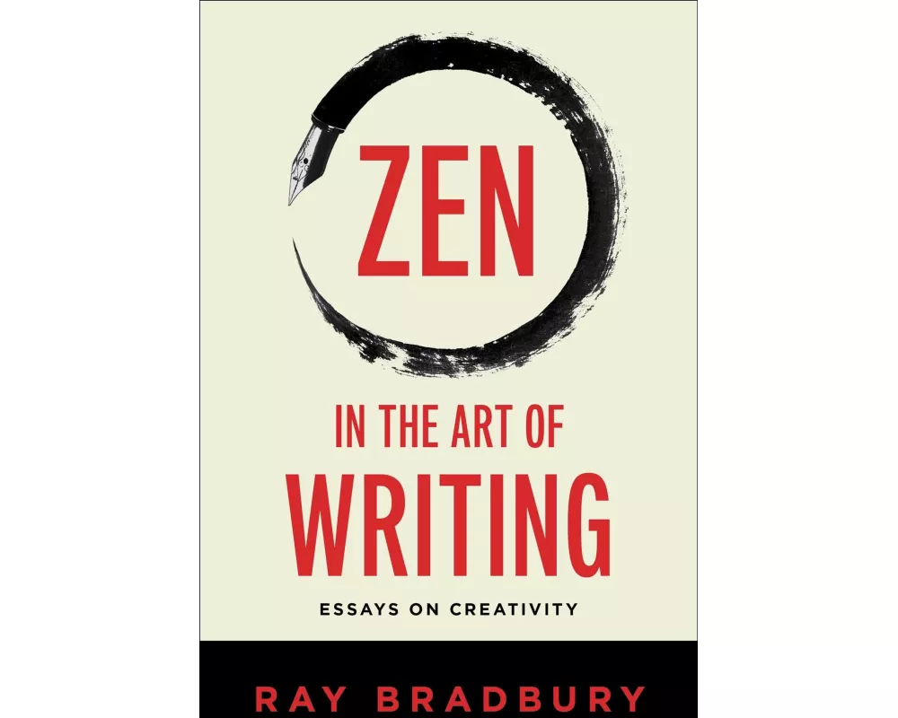 Zen in the Art of Writing