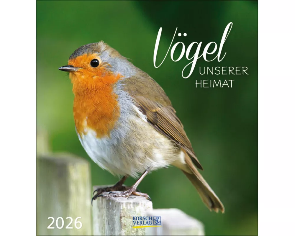 Vögel unserer Heimat 2026