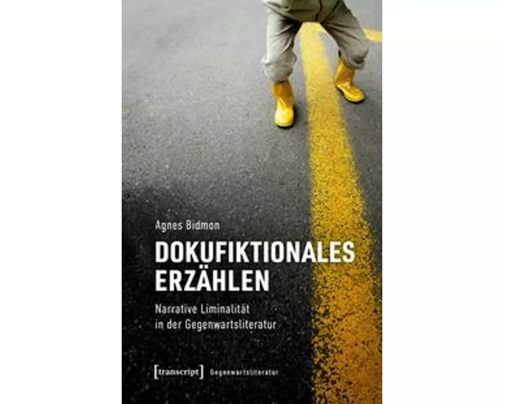 Dokufiktionales Erzählen