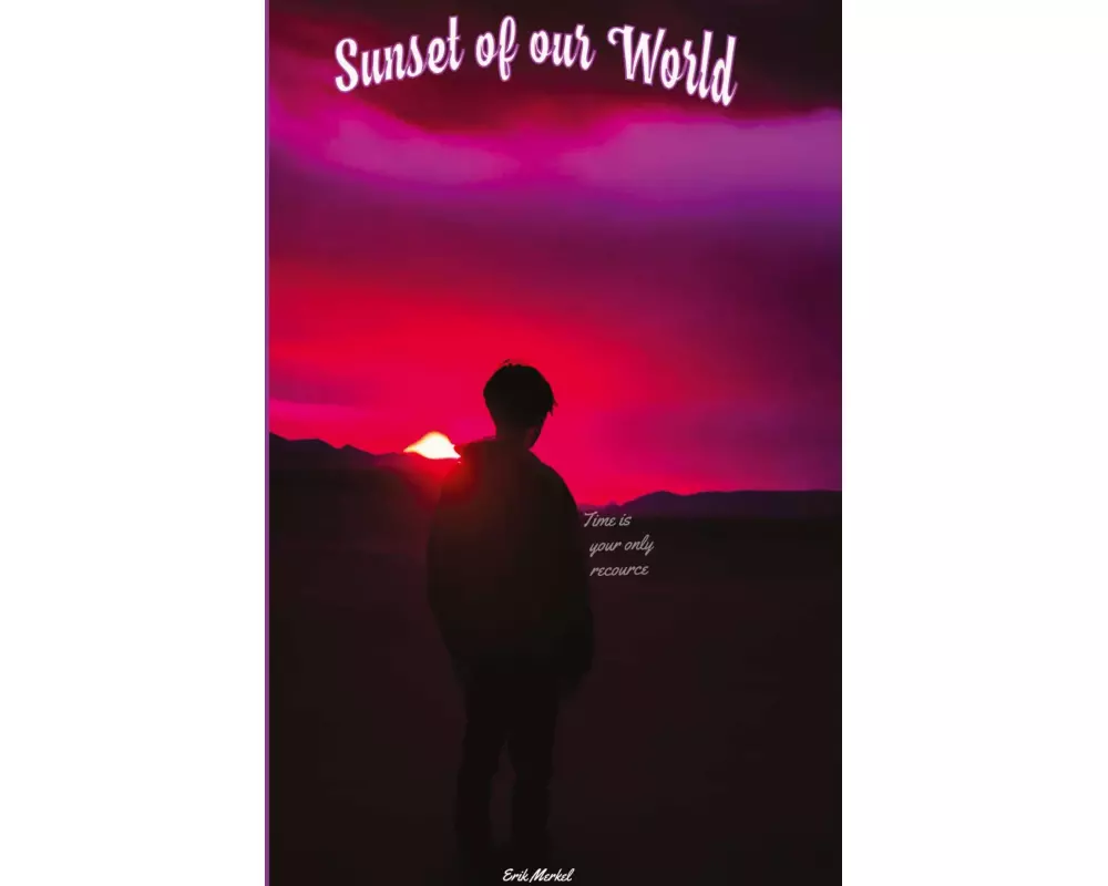 Sunset of our world