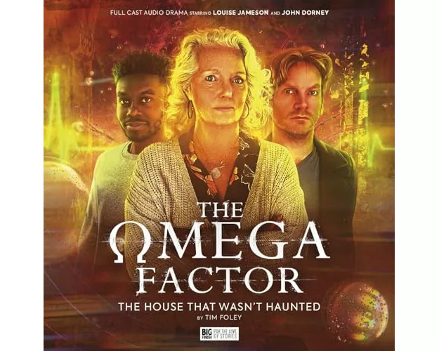 The Omega Factor: The House That Wasn't Haunted