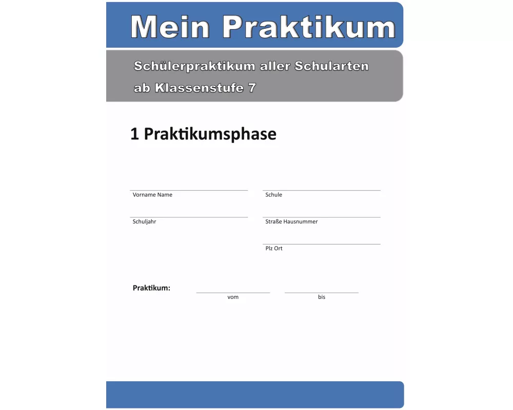 Mein Praktikum - 1 Praktikumsphase