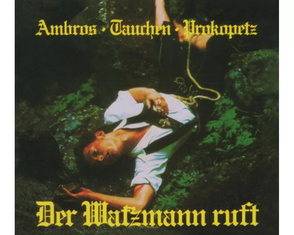 Der Watzmann Ruft (Remastered)
