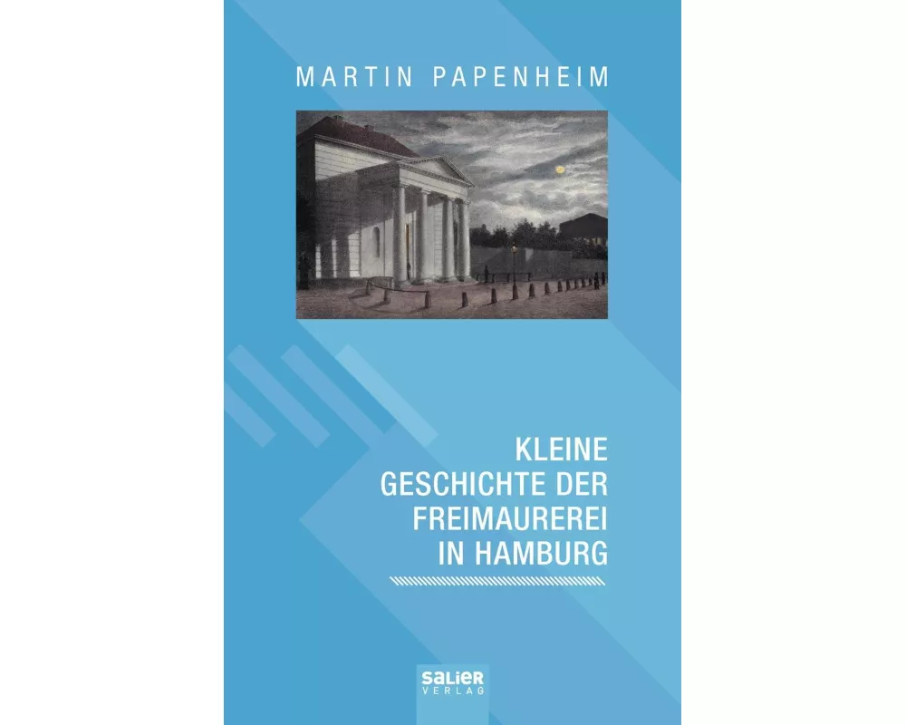 Kleine Geschichte der Freimaurerei in Hamburg