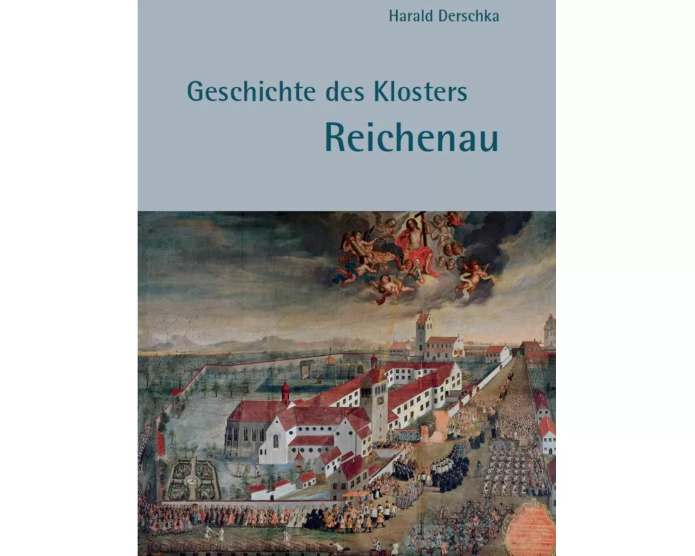 Geschichte des Klosters Reichenau
