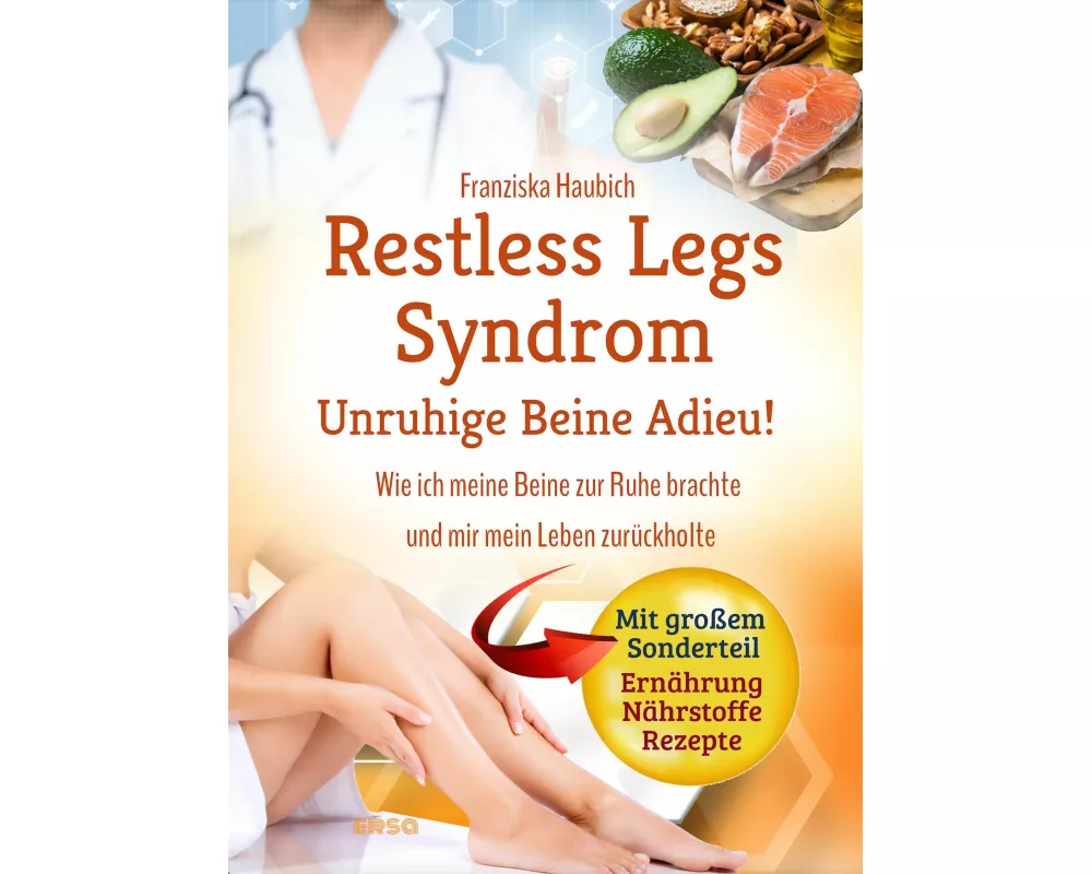 Restless Legs Syndrom: Unruhige Beine Adieu