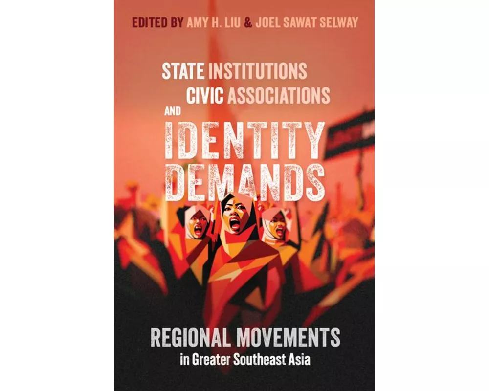 State Institutions, Civic Associations, and Identity Demands