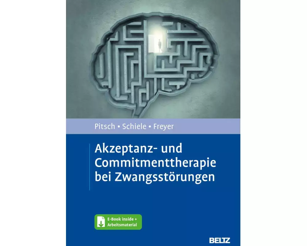 Akzeptanz- und Commitmenttherapie bei Zwangsstörungen