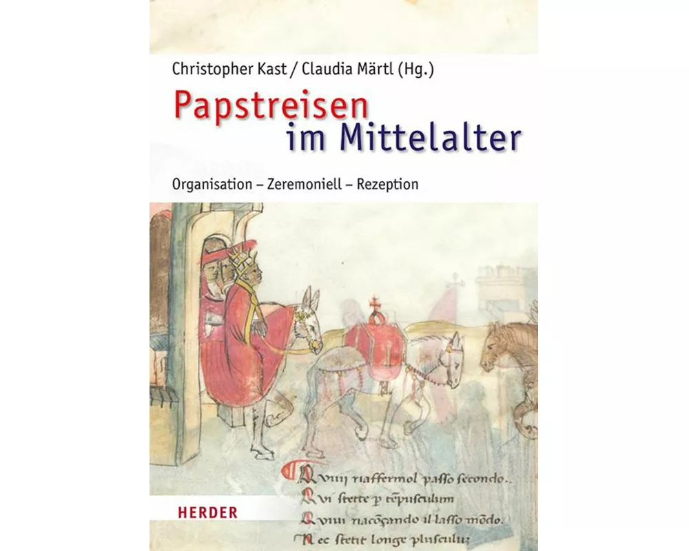 Papstreisen im Mittelalter