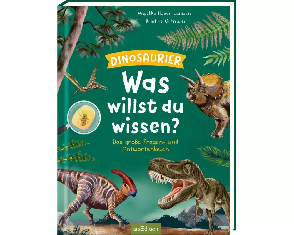 Was willst du wissen? Das große Fragen- und Antwortenbuch – Dinosaurier
