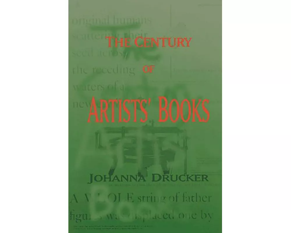 The Century Of Artists' Books