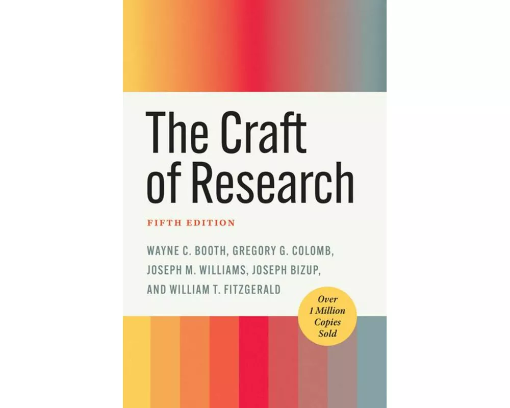 The Craft of Research, Fifth Edition