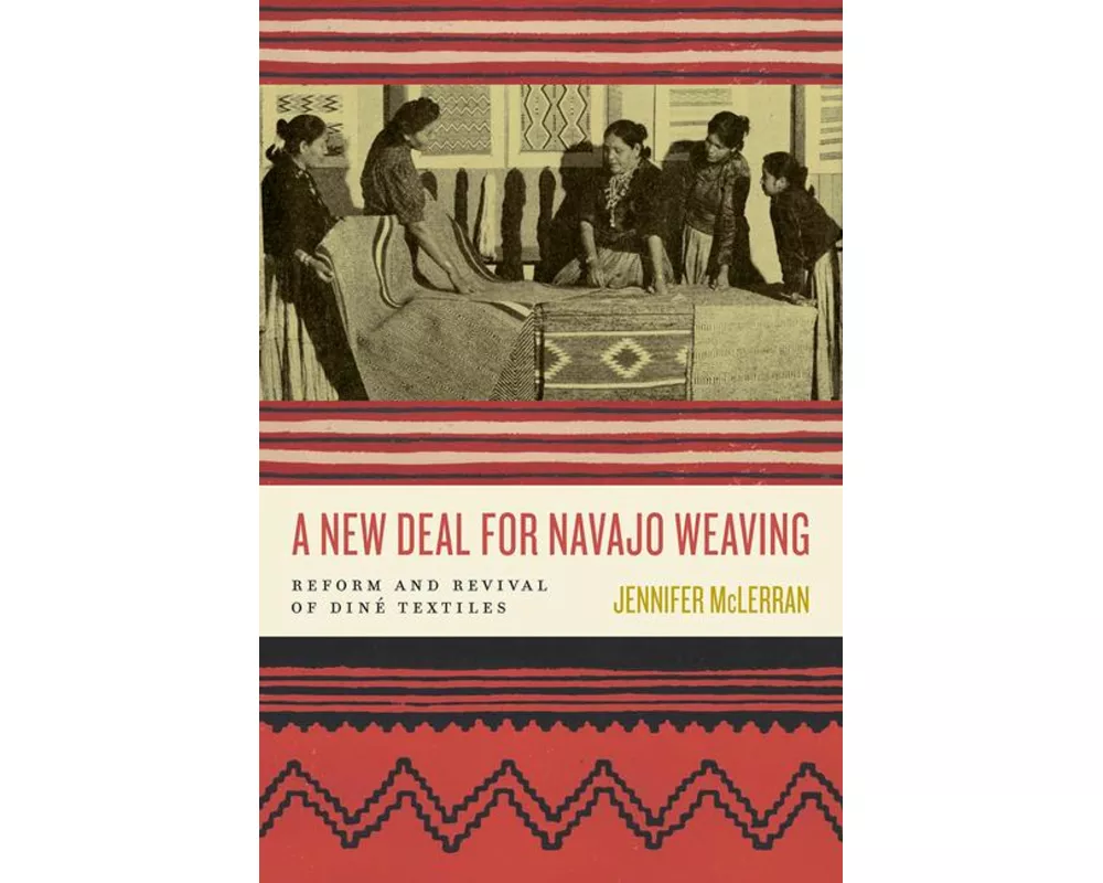A New Deal for Navajo Weaving